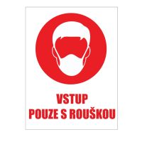 Samolepka vstup pouze s rouškou 210x297 mm