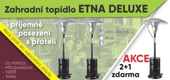 Zahradní topidlo ETNA DELUXE 2+1